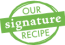 OurSignaturerRecipe.png